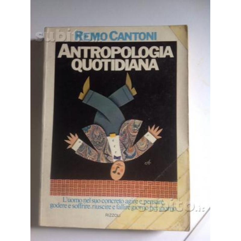 Antropologia quotidiana - Rizzoli 1973